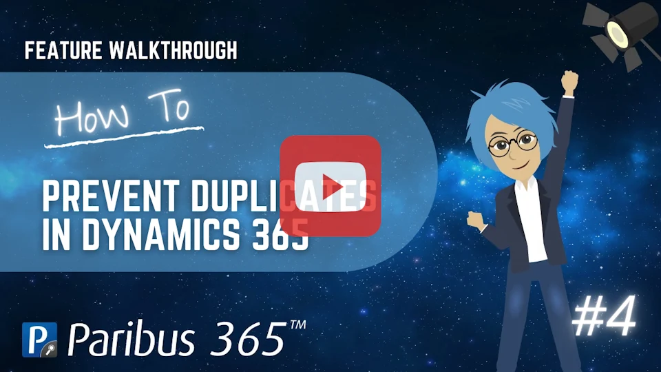 Preventing Duplicates Feature in Paribus 365