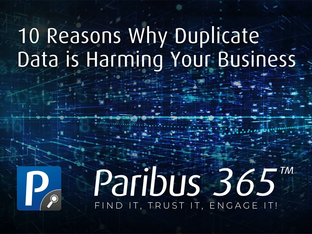 10 Reasons Why Duplicate Data is Harming Your Business